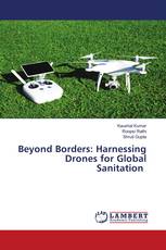 Beyond Borders: Harnessing Drones for Global Sanitation