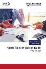 Halkla İlişkiler Meslek Etiği: