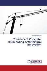 Translucent Concrete: Illuminating Architectural Innovation
