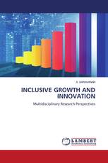 INCLUSIVE GROWTH AND INNOVATION