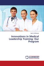 Innovations in Medical Leadership Training: Our Program