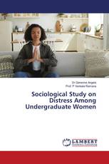 Sociological Study on Distress Among Undergraduate Women
