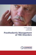 Prosthodontic Management of TMJ Disorders