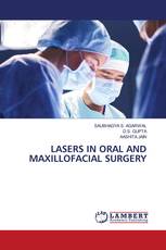 LASERS IN ORAL AND MAXILLOFACIAL SURGERY