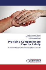 Providing Compassionate Care for Elderly