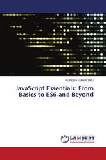 JavaScript Essentials: From Basics to ES6 and Beyond