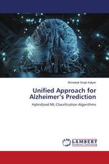 Unified Approach for Alzheimer’s Prediction