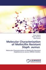 Molecular Characterization of Methicillin Resistant Staph. aureus