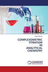 COMPLEXOMETRIC TITRATION IN ANALYTICAL CHEMISTRY