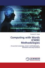 Computing with Words (CWW) Methodologies