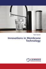 Innovations in Membrane Technology