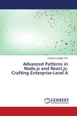 Advanced Patterns in Node.js and React.js: Crafting Enterprise-Level A