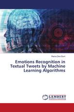 Emotions Recognition in Textual Tweets by Machine Learning Algorithms