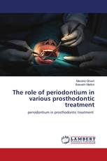 The role of periodontium in various prosthodontic treatment