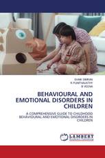 BEHAVIOURAL AND EMOTIONAL DISORDERS IN CHILDREN