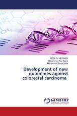Development of new quinolines against colorectal carcinoma