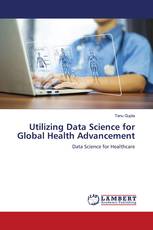 Utilizing Data Science for Global Health Advancement
