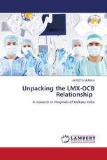 Unpacking the LMX-OCB Relationship