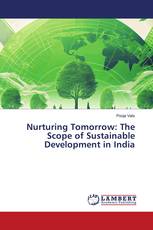 Nurturing Tomorrow: The Scope of Sustainable Development in India