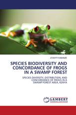 SPECIES BIODIVERSITY AND CONCORDANCE OF FROGS IN A SWAMP FOREST