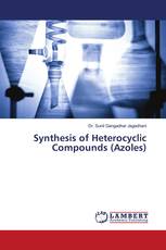 Synthesis of Heterocyclic Compounds (Azoles)