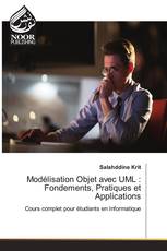 Modélisation Objet avec UML : Fondements, Pratiques et Applications