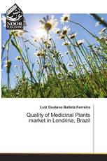 Quality of Medicinal Plants market in Londrina, Brazil