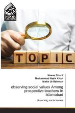 observing social values Among prospective teachers in islamabad