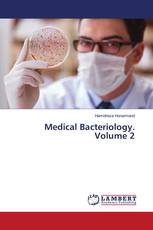 Medical Bacteriology. Volume 2