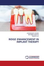 RIDGE ENHANCEMENT IN IMPLANT THERAPY