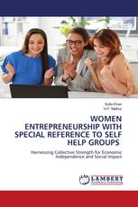 WOMEN ENTREPRENEURSHIP WITH SPECIAL REFERENCE TO SELF HELP GROUPS