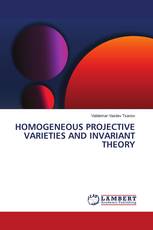 HOMOGENEOUS PROJECTIVE VARIETIES AND INVARIANT THEORY