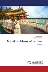 Actual problems of tax law