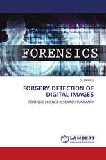 FORGERY DETECTION OF DIGITAL IMAGES