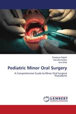 Pediatric Minor Oral Surgery