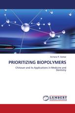 PRIORITIZING BIOPOLYMERS