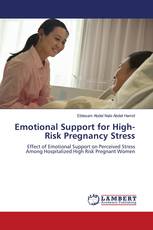 Emotional Support for High-Risk Pregnancy Stress