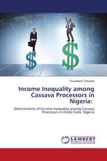 Income Inequality among Cassava Processors in Nigeria:
