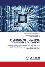 METHODS OF TEACHING COMPUTER EDUCATION