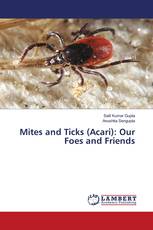 Mites and Ticks (Acari): Our Foes and Friends