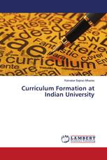 Curriculum Formation at Indian University