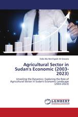 Agricultural Sector in Sudan's Economic (2003-2023)