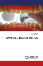 COMBINED DENTAL FILLING