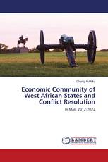 Economic Community of West African States and Conflict Resolution