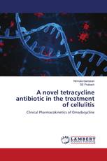 A novel tetracycline antibiotic in the treatment of cellulitis