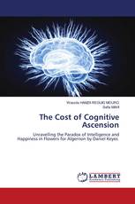 The Cost of Cognitive Ascension