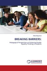 BREAKING BARRIERS: