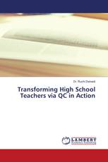 Transforming High School Teachers via QC in Action