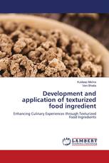 Development and application of texturized food ingredient