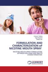 FORMULATION AND CHARACTERIZATION oF NICOTINE MOUTH SPRAY